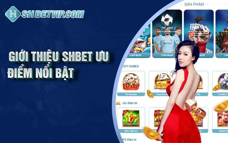 Tìm hiểu nhà cái SHBET - Điểm đến đặt cược lý tưởng 2024